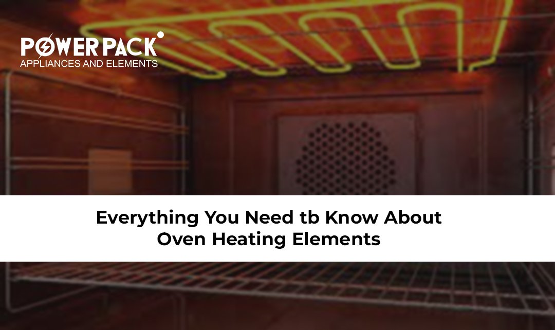 Everything You Need to Know About Oven Heating Elements